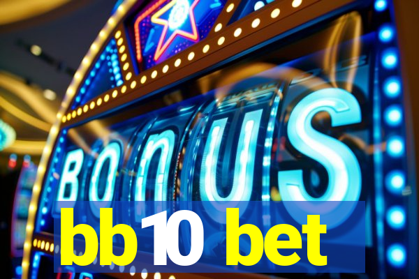 bb10 bet